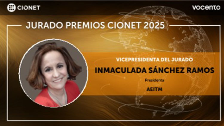 Nuestra presidenta, Inmaculada Sánchez Ramos, miembro del jurado de los Premios CIONET Vocento 2025