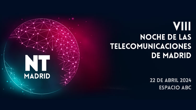 El próximo 22 de abril celebraremos la VIII Noche de las Telecomunicaciones de Madrid