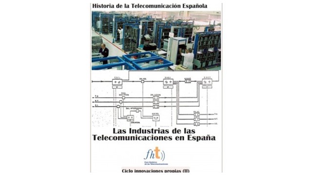 Libro: Las industrias de las telecomunicaciones en España