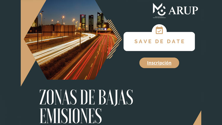 Arup-MWCC organiza la jornada Zona de Bajas Emisiones- Retos y Oportunidades para Movilidad Urbana