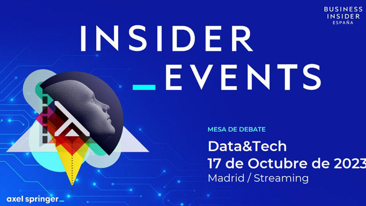 Insider events: mesa de debate – Data&Tech