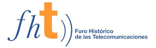 Foro Histórico de las Telecomunicaciones