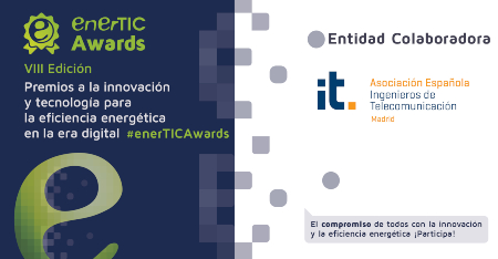 enerTIC Awards 2020: Queda sólo  un mes para el cierre de identificación de candidaturas.