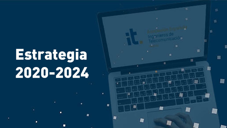 AEIT-Madrid aprueba su Estrategia 2020-2024